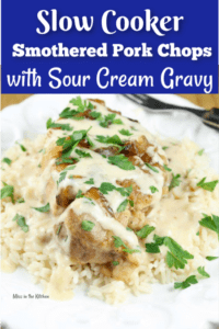 Slow Cooker Smothered Pork Chops with Sour Cream Gravy - Miss in the ...