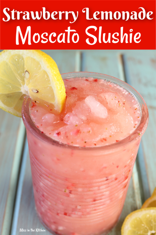 Strawberry Lemonade Moscato Slushie {Video} - Miss in the Kitchen