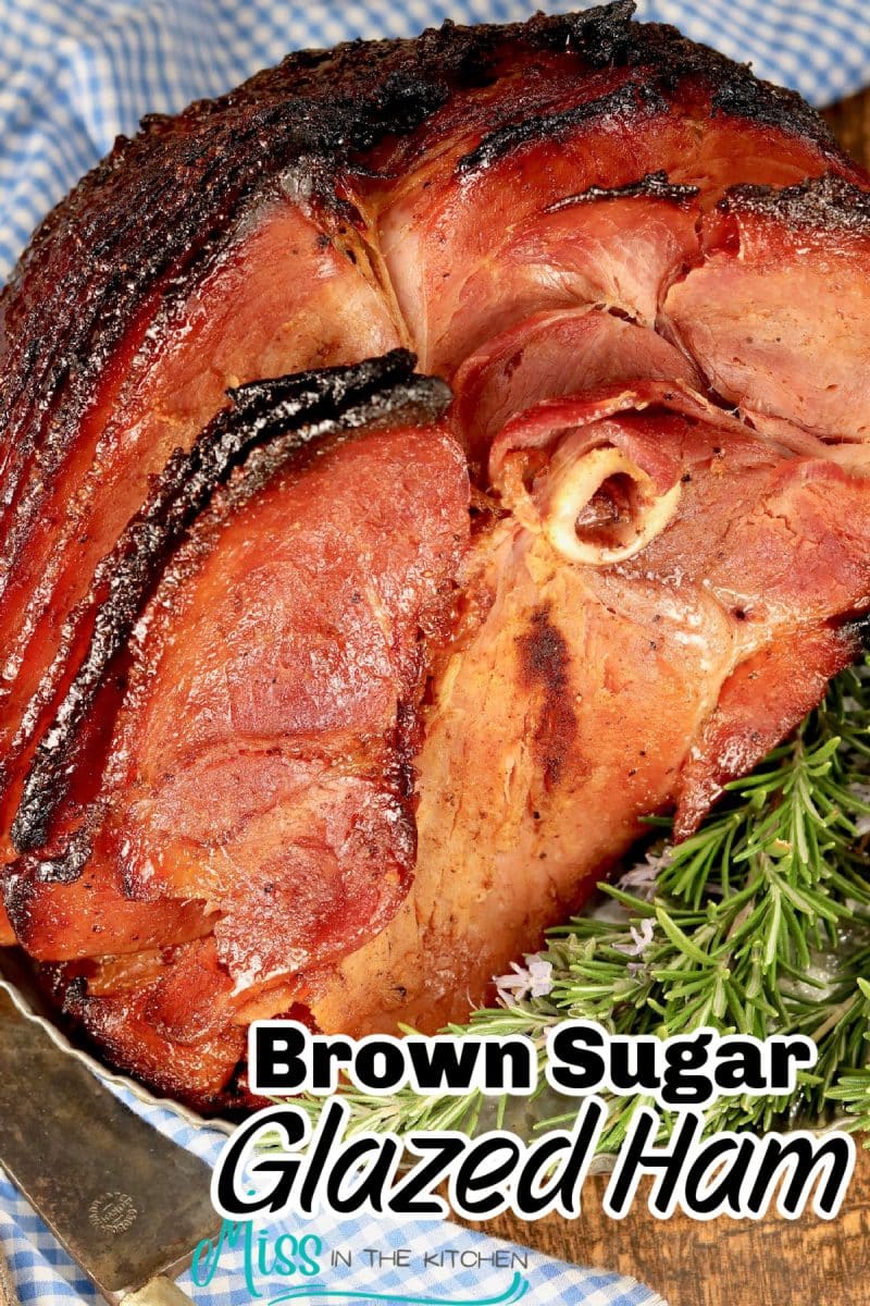 Best Glazed Easter Ham Recipe - Brown Sugar Glazed Ham