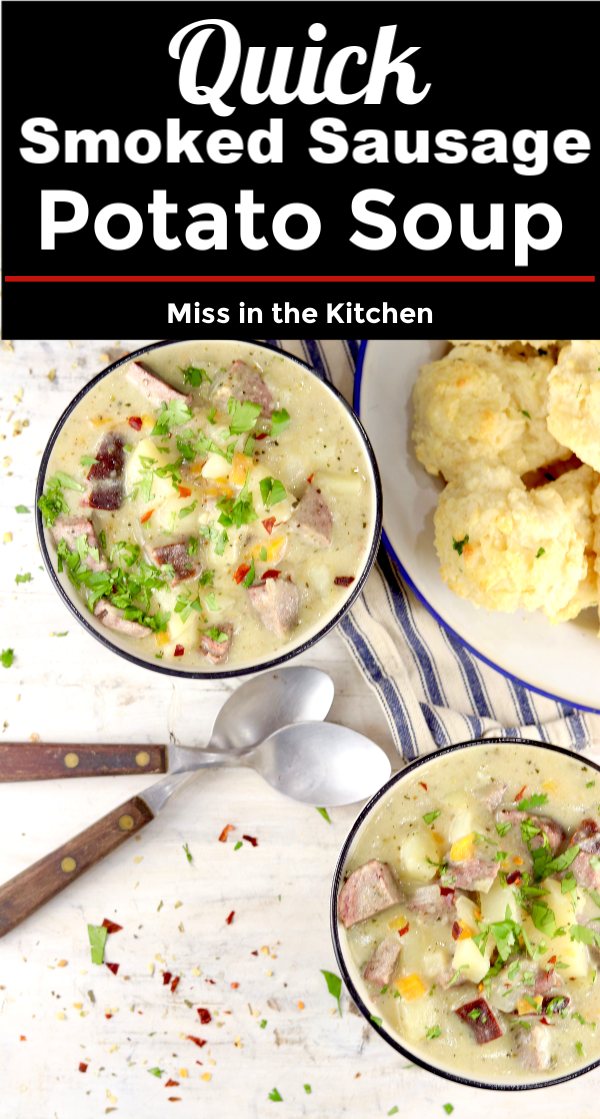 Quick Smoked Sausage Potato Soup - Miss in the Kitchen
