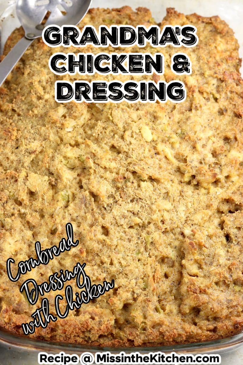 Chicken dressing casserole with text overlay.