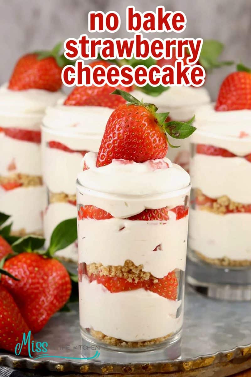 No bake strawberry cheesecake jars with text overlay.