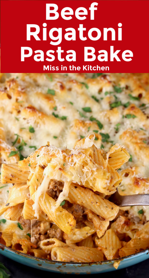 Beef Rigatoni {Ground Beef Pasta Bake} - Miss in the Kitchen