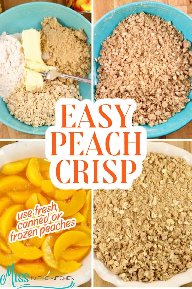 Collage making peach crisp - text overlay.