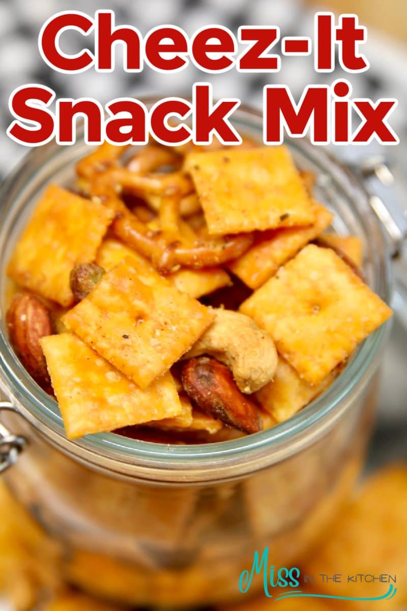 Jar of snack mix - text overlay.