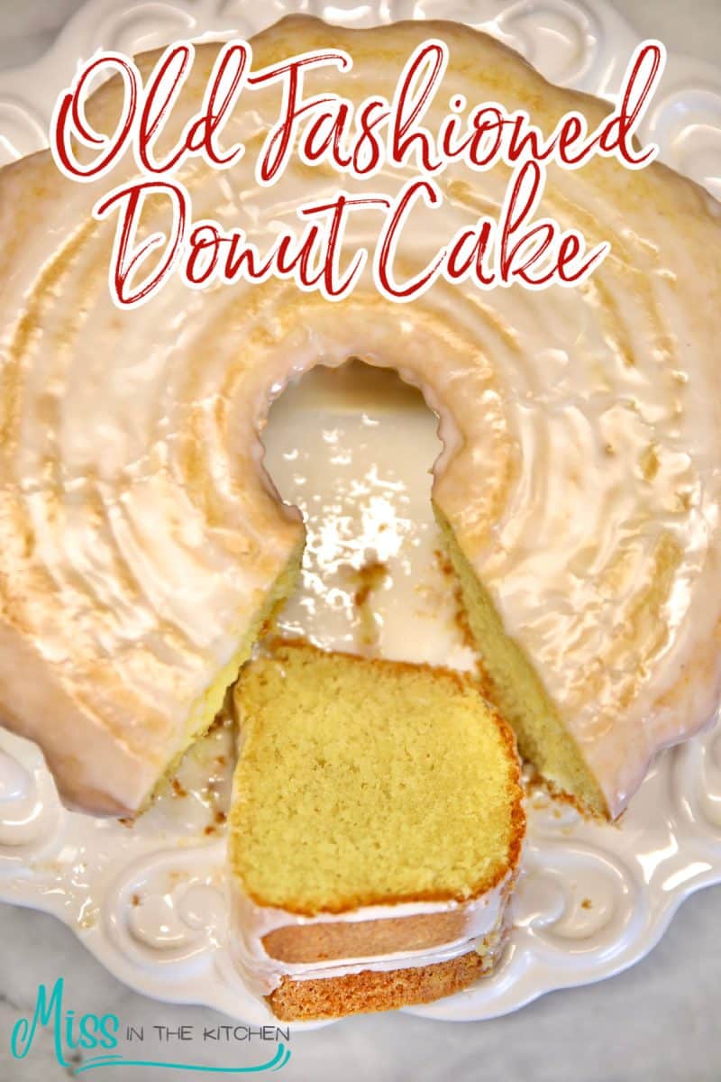 Donut Cake on a plate with a slice - text overlay.