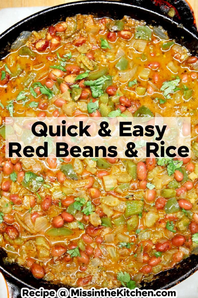 Quick & Easy Red Beans & Rice in a skillet -text overlay.