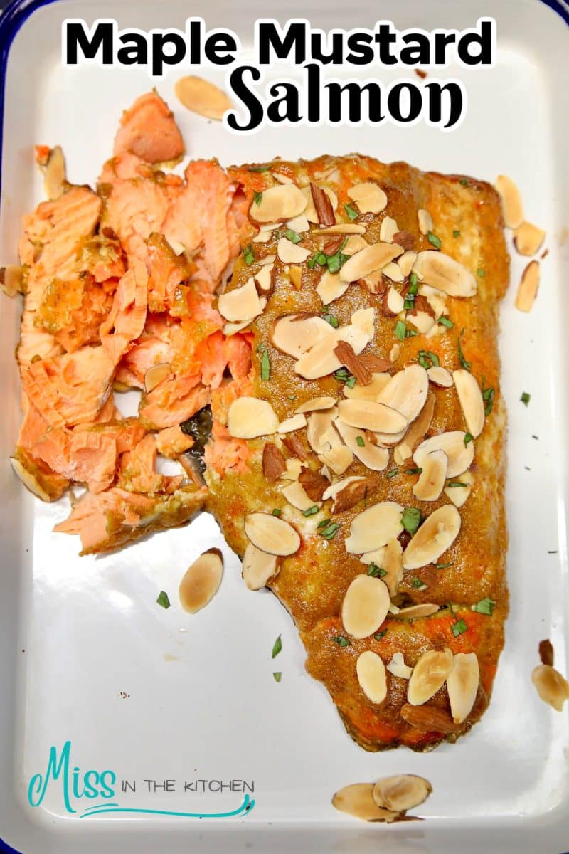 Maple mustard salmon with toasted almonds, text overlay.